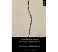 Understanding Lacan, Understanding Modernism (Understanding Philosophy, Understanding Modernism)