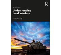 Understanding Land Warfare