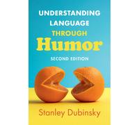 Understanding Language through Humor