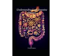 Understanding Large Intestine Diseases (Understanding Medicine)
