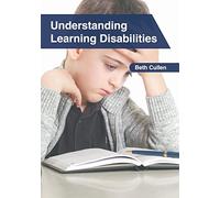 Understanding Learning Disabilities