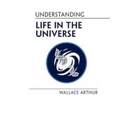 Understanding Life in the Universe