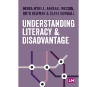 Understanding Literacy and Disadvantage