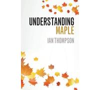 Understanding Maple