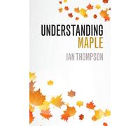 Understanding Maple
