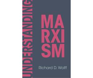 Understanding Marxism: 2 (Democracy at Work, 2)