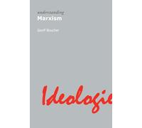 Understanding Marxism (Understanding Movements in Modern Thought)