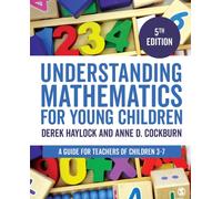 Understanding Mathematics for Young Children : A Guide for Teachers of Children 3-7