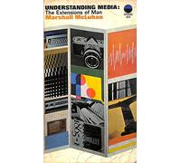 Understanding media: The extensions of man