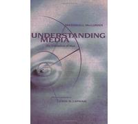 Understanding Media: The Extensions of Man New Edition by Mcluhan, Marshall published by MIT Press (1994)