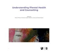 Understanding Mental Health and Counselling