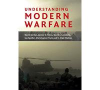 Understanding Modern Warfare