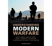 Understanding Modern Warfare
