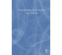 Understanding Naval Warfare