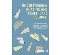 Understanding Nursing and Healthcare Research