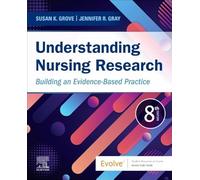 Understanding Nursing Research : Building an Evidence-Based Practice