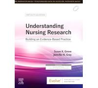 Understanding Nursing Research: First South Asia Edition: Building an Evidence-Based Practice