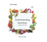 Understanding Nutrition, International Edition