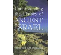 Understanding the History of Ancient Israel - 9780197264010