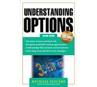 Understanding Options 2E (BUSINESS BOOKS)