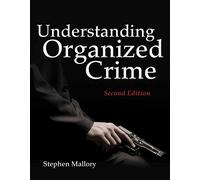 Understanding Organized Crime