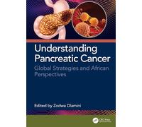 Understanding Pancreatic Cancer: Global Strategies and African Perspectives