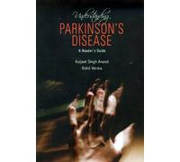 UNDERSTANDING PARKINSON'S DISEASE