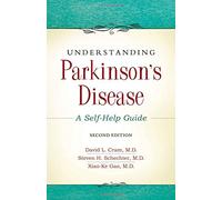 Understanding Parkinson's Disease: A Self-Help Guide