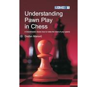 Understanding Pawn Play in Chess (Positional Chess)