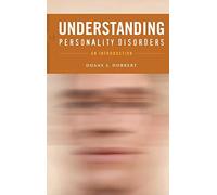 Understanding Personality Disorders: An Introduction