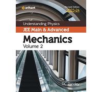 Understanding Physics Jee Main and Advanced Mechanics 2023-24