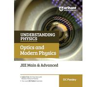 Understanding Physics Optics and Modern Physics (Edition4th)