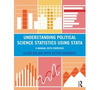 Understanding Political Science Statistics using Stata : A Manual with Exercises