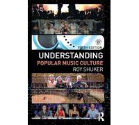 Understanding Popular Music Culture