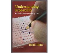 Understanding Probability: Chance Rules in Everyday Life