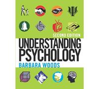 Understanding Psychology Second Edition
