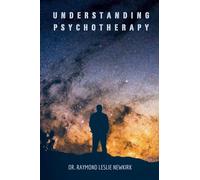 Understanding Psychotherapy