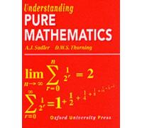 Understanding Pure Mathematics