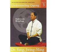Understanding Qigong 3: Embryonic Breathing