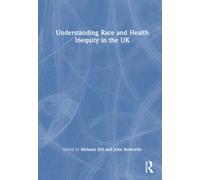 Understanding Race and Health Inequity in the UK