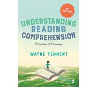 Understanding Reading Comprehension : Processes and Practices