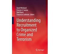 Understanding Recruitment to Organized Crime and Terrorism