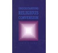 Understanding Religious Conversion (Paper)