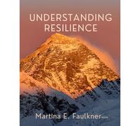 Understanding Resilience (The UNDERSTANDING Series)