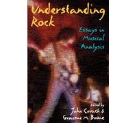 Understanding Rock – Essays in Musical Analysis – Oxford University Press