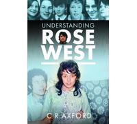 Understanding Rose West