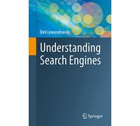 Understanding Search Engines