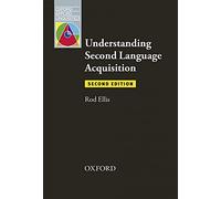 Understanding Second Language Acquisition: Second Edition (Oxford Applied Linguistics)
