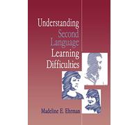 Understanding Second Language Learning Difficulties (Cambr.Russian...Post-Soviet St.; 101)