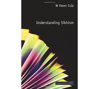 Understanding Sikhism (Understanding Faith)
